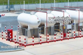 LPG Dönüşüm Maliyeti 2025