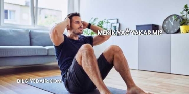 Mekik Yağ Yakar mı?