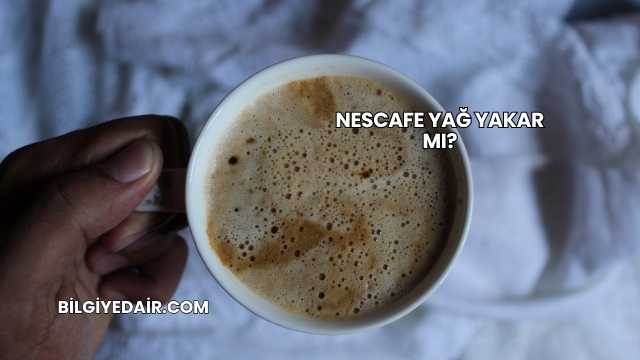 Nescafe Yağ Yakar mı?