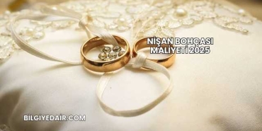 Nişan Bohçası Maliyeti 2025