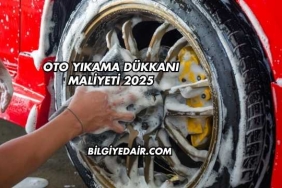 Oto Yıkama Dükkanı Maliyeti 2025