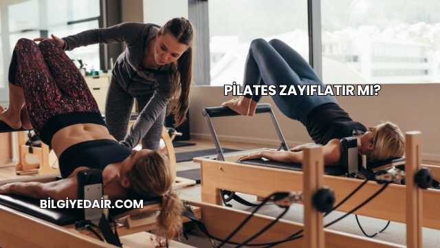 Pilates Zayıflatır mı?