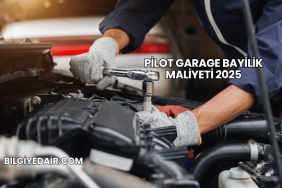 Pilot Garage Bayilik Maliyeti 2025