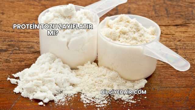 Protein Tozu Zayıflatır mı?