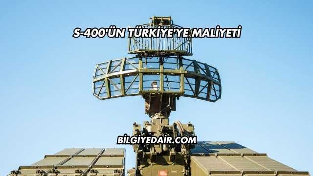 S-400'ün Türkiye'ye Maliyeti