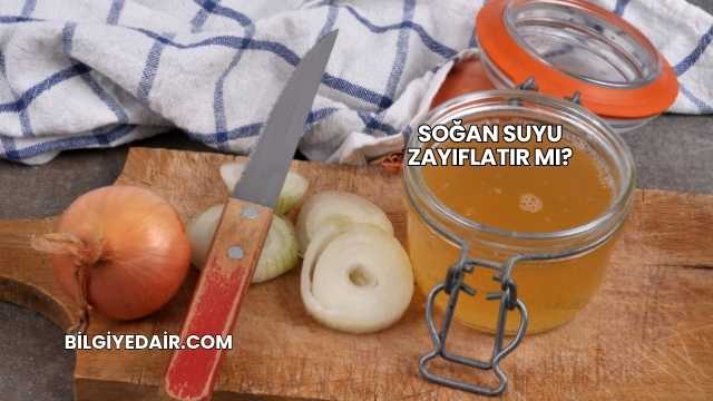 Soğan Suyu Zayıflatır mı?