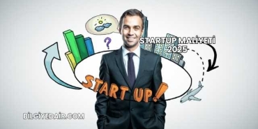 Startup Maliyeti 2025