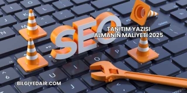 Tanıtım Yazısı Almanın Maliyeti 2025