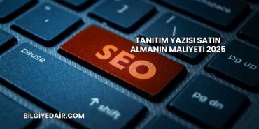 Tanıtım Yazısı Satın Almanın Maliyeti 2025
