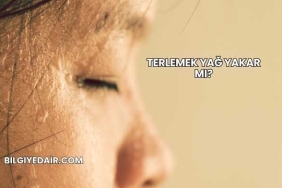 Terlemek Yağ Yakar mı?