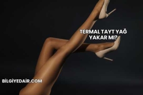 Termal Tayt Yağ Yakar mı?