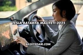 Tesla Batarya Maliyeti 2025