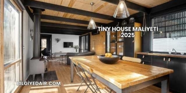 Tiny House Maliyeti 2025