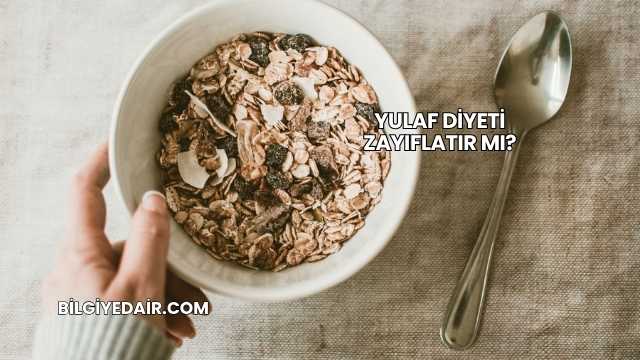 Yulaf Diyeti Zayıflatır mı?