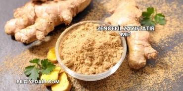Zencefil Zayıflatır mı?
