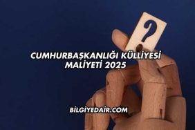 Cumhurbaşkanlığı Külliyesi Maliyeti 2025