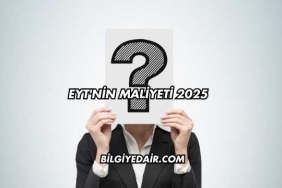 EYT'nin maliyeti 2025