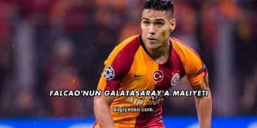 Falcao'nun Galatasaray'a Maliyeti