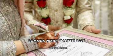 Roma'da Nikah Maliyeti 2025