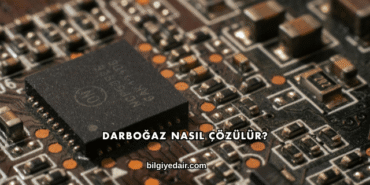 Darboğaz Nasıl Çözülür?