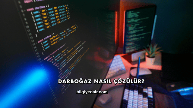 Darboğaz Nasıl Çözülür?