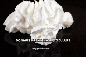 Donmuş Krema Nasıl Çözülür?