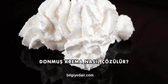 Donmuş Krema Nasıl Çözülür?