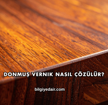 Donmuş Vernik Nasıl Çözülür?