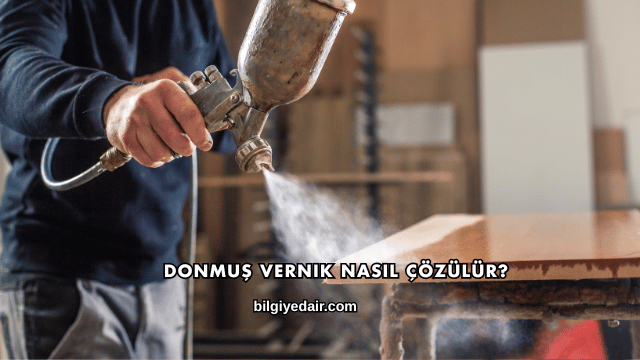 Donmuş Vernik Nasıl Çözülür?