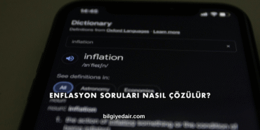 Enflasyon Soruları Nasıl Çözülür?