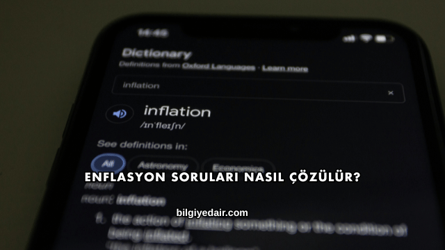 Enflasyon Soruları Nasıl Çözülür?
