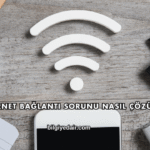 İnternet Bağlantı Sorunu Nasıl Çözülür?