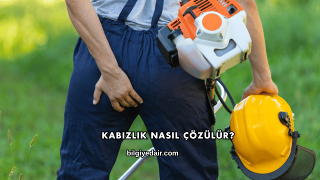 Kabızlık Nasıl Çözülür?