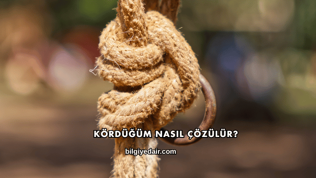Kördüğüm Nasıl Çözülür?