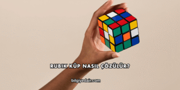 Rubik Küp Nasıl Çözülür?