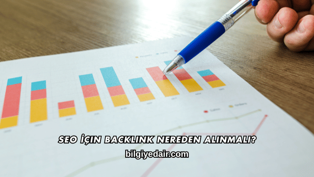 SEO İçin Backlink Nereden Alınmalı?