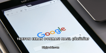 Telefon Ekran Donması Nasıl Çözülür?