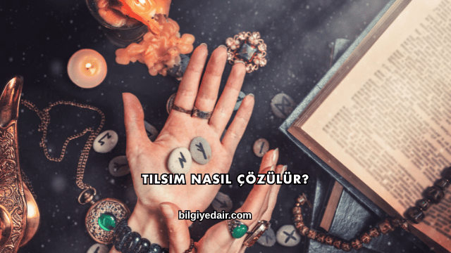 Tılsım Nasıl Çözülür?