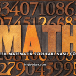 Yeni Nesil Matematik Soruları Nasıl Çözülür?